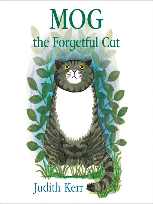 Title details for Mog the Forgetful Cat by Judith Kerr - Available